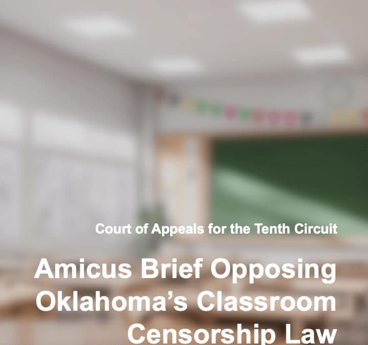 Court of Appeals for the Tenth Circuit Amicus Brief Opposing Oklahoma’s Classroom Censorship Law